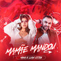 Mamãe Mandou (Explicit)