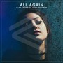 All Again (feat. Tasji Bachman)