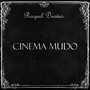 Cinema Mudo