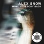 Move Your Body Back