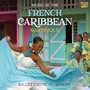 Music of the French Caribbean: Martinique