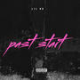 Past Start (Explicit)