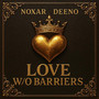 Love W/O Barriers (Explicit)