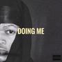 Doing Me (Explicit)