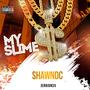 My Slime (Explicit)