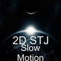 Slow Motion (Explicit)