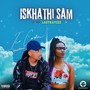 Iskhathi Sam (Explicit)