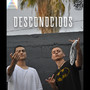 Desconocidos (Explicit)