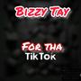 For Tha Tik Tok (Explicit)