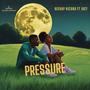 Pressure (feat. Jucy)