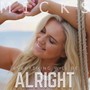 Everything Will Be Alright