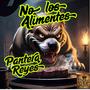 No los alimentes (Explicit)