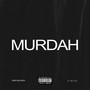 Murdah (Explicit)