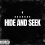 Hide and seek (feat. 4pfriq) [Explicit]