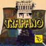 Trapano _Maobane (feat. Tyc & Rude boy) [Explicit]