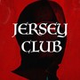 JERSEY CLUB SUMMER (Explicit)