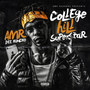 College Hill Superstar (Explicit)