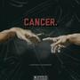 Cancer (feat. Lilsunofgod) [Explicit]