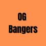 Og Bangers (Explicit)