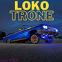 Lokotrone (Explicit)