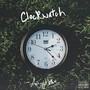 Clockwatch (Explicit)