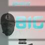 B I G (Explicit)