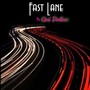 Fast Lane (Explicit)