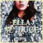 Ella Se Luce (feat. Blanko El Amerikano) [Explicit]