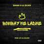 Bombay Ke Ladke (Explicit)