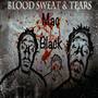 Blood Sweat & Tears