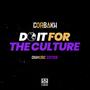 Do It For The Culture (ckhmusic edition) [Explicit]