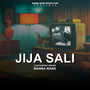 Jija Sali (Explicit)