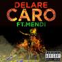 CARO (Explicit)