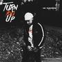 TURN YOU UP (JMGmix) [Explicit]