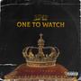 One to Watch (feat. ThBenj) [Explicit]