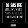 Desastre (Explicit)