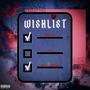 Wishlist (feat. SKY DBLR) [Explicit]