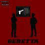 Beretta (feat. Alevi & Wen's) [Explicit]