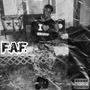 F.A.F. (Explicit)