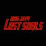 Lost Souls (Explicit)