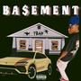 ba$ement (Explicit)