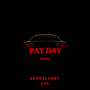 Pay Day (Explicit)