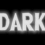 Dark