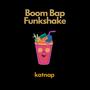 Boom Bap Funkshake