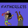 Fatherless (Explicit)