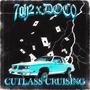 CUTLASS CRUISING (feat. DOC0) [Explicit]