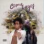 COME LAGOS (feat. DEWZ) [Explicit]