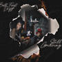 Still Grieving (Explicit)