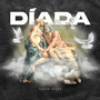 Díada (Explicit)