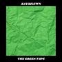 The Green Tape (Explicit)